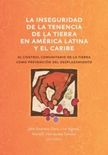 La inseguridad de la tenencia de la tierra en Améric... 9781734403039 by Unknown