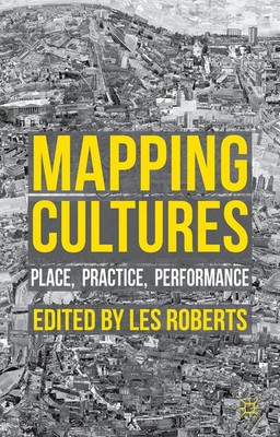 Mapping Cultures Les Roberts Taschenbuch Einband - flex.(Paperback) Englisch