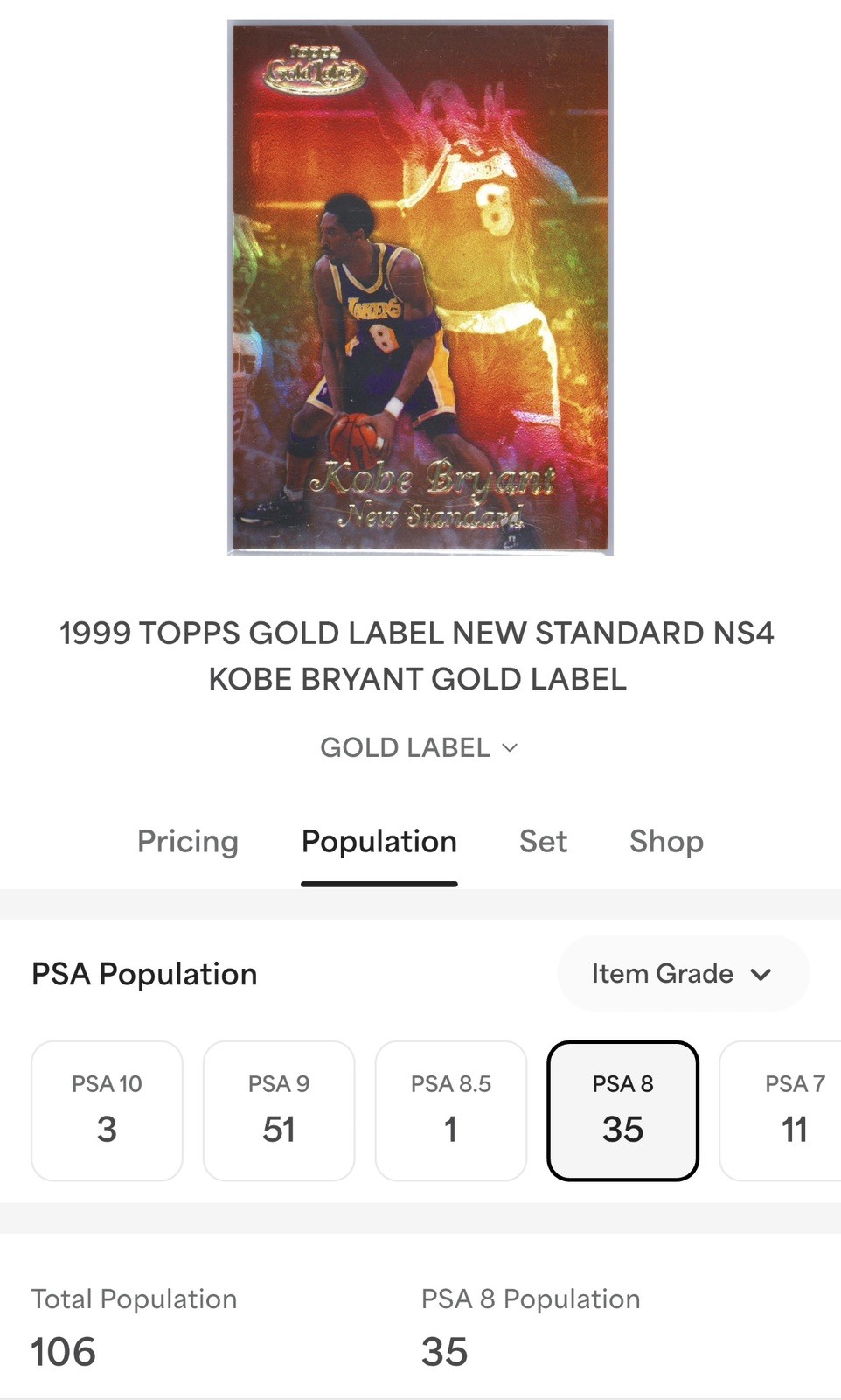 1999 Topps Gold Label New Standard #NS4 Kobe Bryant PSA 8 Only 106 Graded by PSA view 8