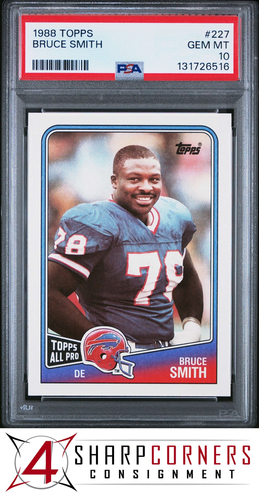1988 TOPPS #227 BRUCE SMITH BILLS HOF PSA 10