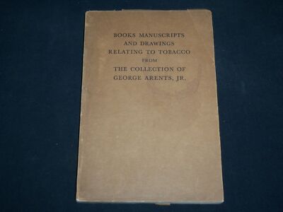 arents tobacco collection 1938 GEORGE ARENTS JR. TOBACCO BOOKS & MANUSCRIPTS COLLECTION - J 6751
