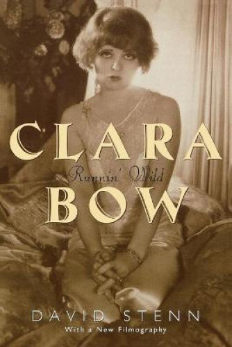 Thumbnail - Clara Bow: Runnin' Wild By Stenn, David