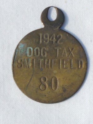 Antique 1940's 1942 Dog Tax Smithfield 80