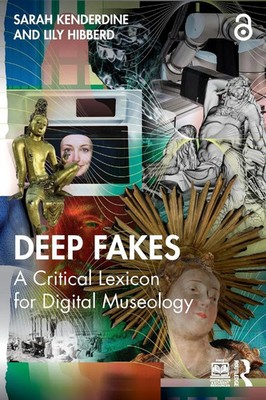 Sarah Kenderdine (u. a.) | Deep Fakes | Taschenbuch | Englisch (2025)