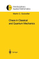 Chaos In Classical And Quantum Mechanics Martin C. Gutzwiller Taschenbuch Xiv