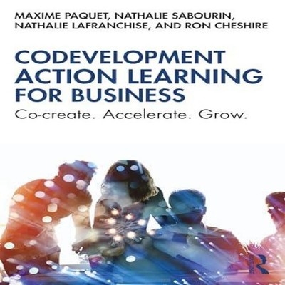 Codevelopment Action Learning for Business Co-create. Accelerate.