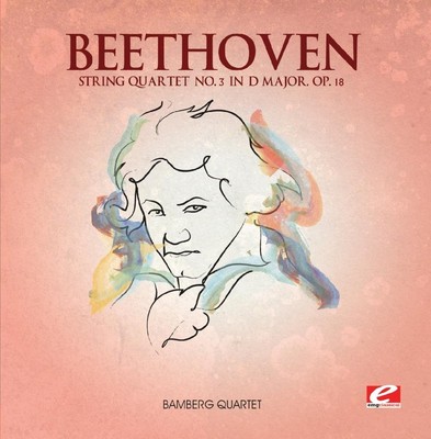 Ludwig van Beethoven STRING QUARTET NO. 3 IN D MAJOR, OP. 18 (CD)