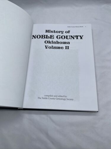 History of Noble County Oklahoma Vol. I (1987) & II (2008) Genealogy 2nd Print - Picture 16 of 24