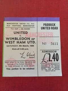 Manchester United V Wimbledon Or West Ham Ticket Stub 9/3/1985