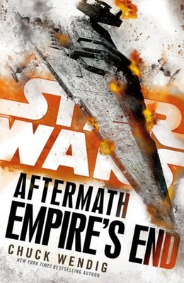 Aftermath : Empire's End Paperback Chuck Wendig