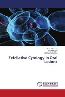 Snehal Diwate (U. A.) | Exfoliative Cytology In Oral Lesions | Taschenbuch