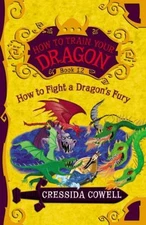 How to Train Your Dragon: How to Fight a Dragon's Fury Cressida C