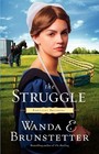 The Struggle by Wanda E Brunstetter (Paperback / softback, 2012)