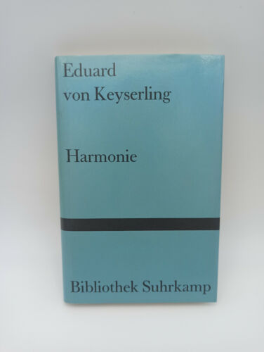 Harmonie Eduard von Kayserling Bilbiothek Suhrkamp EA - Bild 1 von 6