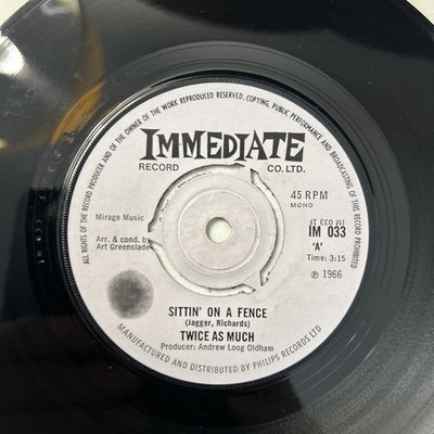 TWICE AS MUCH - Sittin' On A Fence UK IMMEDIATE 1966 7  vinyl Jagger, Richards 
