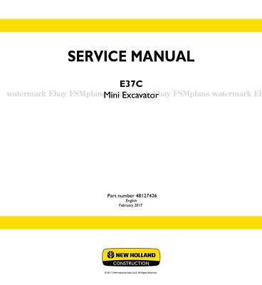 New Holland NH E37C Mini Excavator Service Manual 48127426 Free Priority Mail 