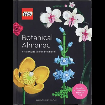 LEGO Botanical Almanac: A Field Guide to Brick-Built Blooms Lego