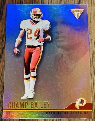 2001 Pacific Private Stock Titanium Champ Bailey #141 HOF