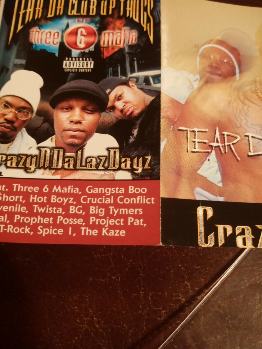 Tear Da Club Up Thugs CrazyNDaLazDayz Cassette 1999 Three 6