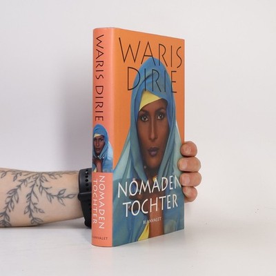 Nomadentochter  |  Waris Dirie