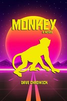 Dave Chadwick | Monkey | Taschenbuch | Englisch (2021) | A Novel | [.]