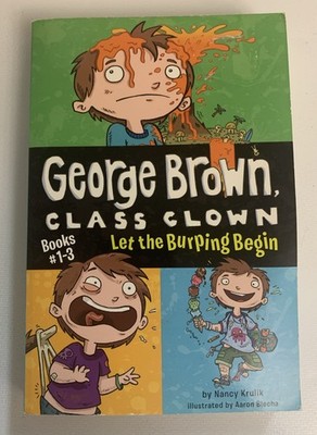 Let the Burping Begin (George Brown, Class Clown) - Paperback