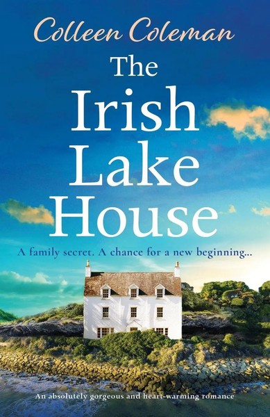 The Irish Lake House | An Absolutely Gorgeous And Heart-Warming Romance | Buch-image