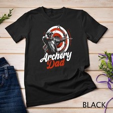 Father's Day Archery Gift - Archery Dad - Archer Sports Hunt Unisex T-shirt