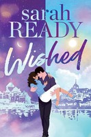 Sarah Ready | Wished | Taschenbuch | Englisch (2024) | Ghosted | W. W. Crown