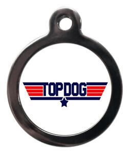 Pet Id Top Dog Top Gun Film Logo Personalised Or Keyring 2 Sizes Ebay