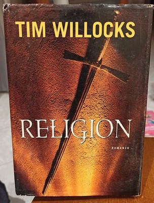 Religion Tim Willocks Mondolibri Edition Print 2007 Seiten 824