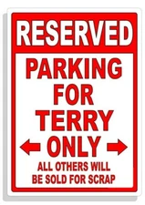 Personalized Parking Sign Wall Decal Metal Sign No Parking Customized for TERRY