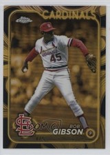 2024 Topps Gilded Collection Electroplate Refractor 4/5 Bob Gibson #143 HOF 1ob0