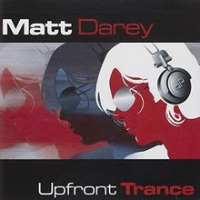 Up Front Trance von Matt Darey | CD | Zustand gut