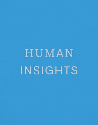 Human Insights by Michael Tummings Hardcover Book