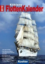 Köhlers FlottenKalender 2012: Internationales Jahrb... | Buch | Zustand sehr gut