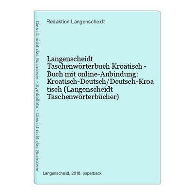 Langenscheidt Taschenwörterbuch Kroatisch - Buch mit online-Anbindung: 1551746-2