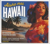 Various - Aloha Mai Hawaii (3-CD) - Hawaii