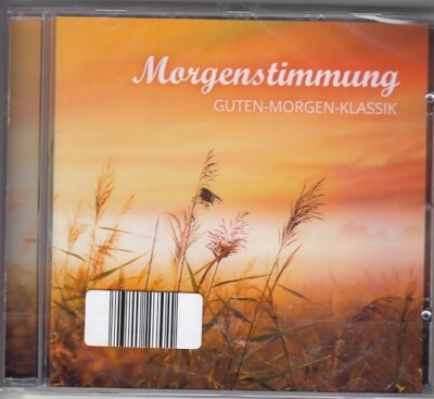 Morgenstimmung - Guten Morgen Klassik  CD/NEU/OVP