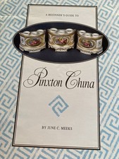A Beginners Guide to Pinxton China by June C. Meeks 74 Colour Photographs