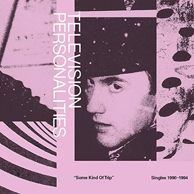 Television Personali - Some Kind Of Trip Singles 1990-1994 - New CD - K1362z