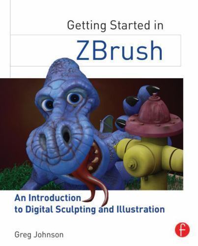 Getting Started in Zbrush: An Introduction to Digital Sculpting and Illustration - Picture 1 of 1