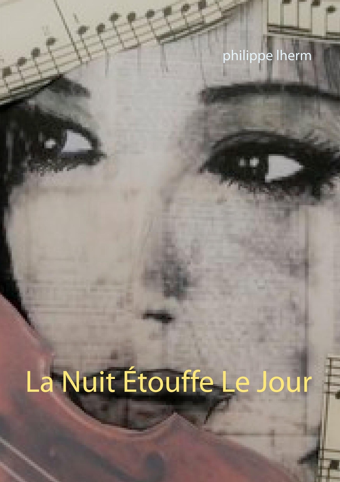 Thumbnail - La Nuit Étouffe Le Jour Philippe Lherm Taschenbuch Paperback 332 S.