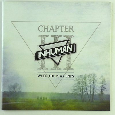CD - Inhuman - When the play ends - A4599
