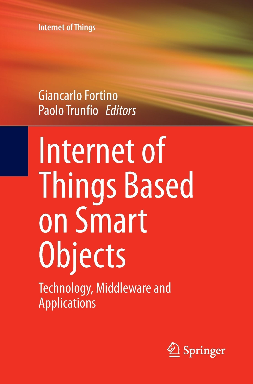 Thumbnail - Paolo Trunfio (u. A.) | Internet Of Things Based On Smart Objects |