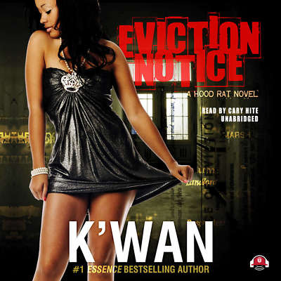 Eviction Notice by  K'wan 2011 Unabridged CD 9781455119677