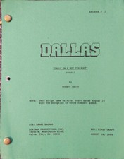 Dallas Original Script Cally on a Hot Tin Roof Rev First Draft With A Larry Buck