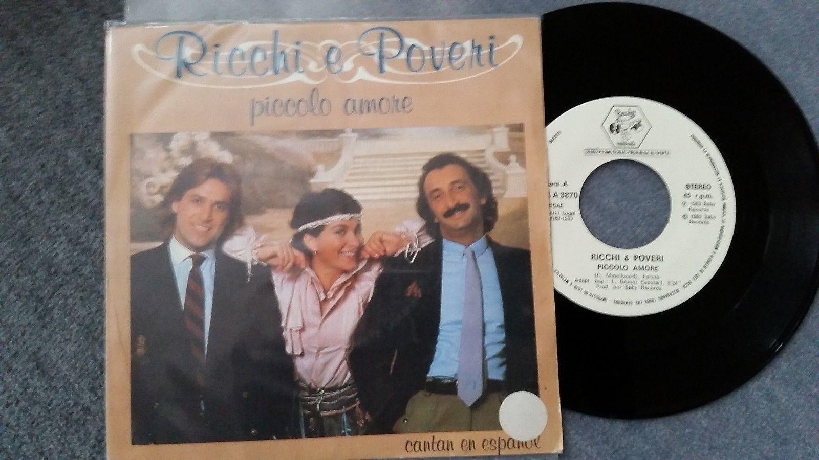 7"" Single Vinyl Ricchi & Poveri - Piccolo amorei SUNG IN SPANISH