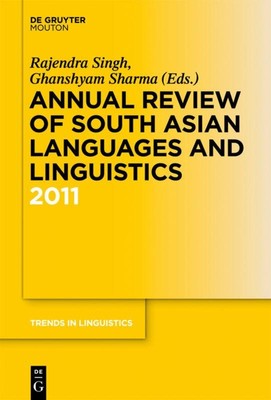 Annual Review of South Asian Languages and Linguistics Ghanshyam Sharma