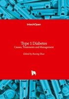 Type 1 Diabetes - Causes, Treatments And Management Ruxing Zhao